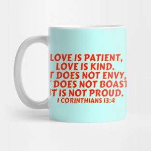 Bible Verse 1 Corinthians 13:4 Mug